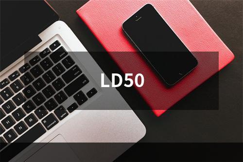 LD50