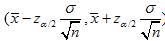 已知总体服从正态分布，且总体标准差σ，从总体中抽取样本容量为