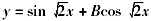 微分方程y″+2y=0的通解是（　　）。[2010年真题]